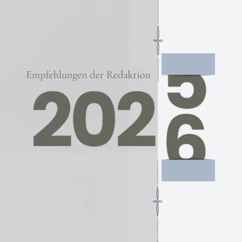 Empfehlungen der Redaktion