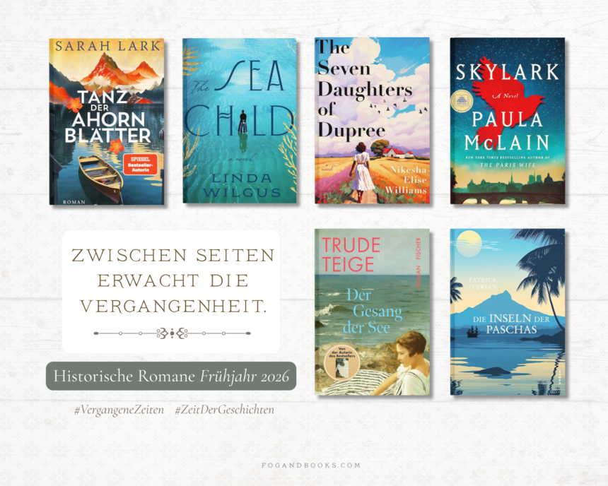 Auswahl Neuerscheinungen Historische Romane Frühjahr 2026