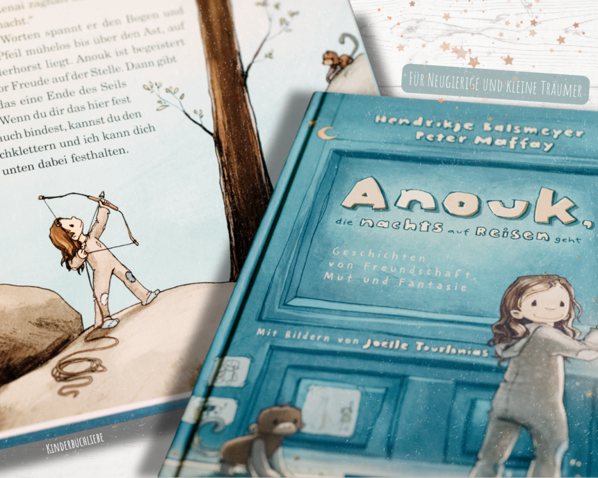 Anouk Anouk, die nachts auf Reisen geht