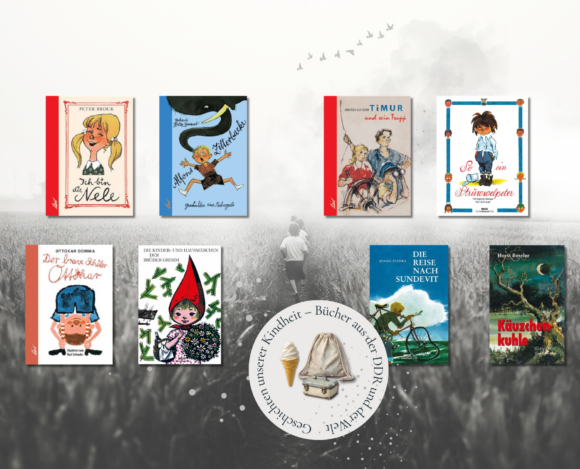 Kinderbücher_DDR Geschichten unserer Kindheit – Bücher aus der DDR und der Welt
