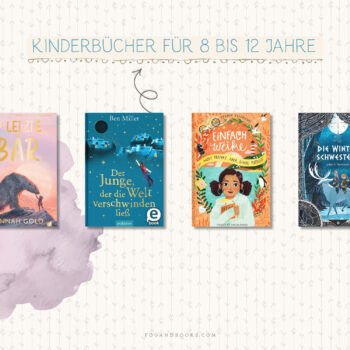 Spannende Kinderbücher für 8 bis 12 Jahre