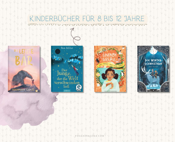 Kinderbuecher_8_12 Spannende Kinderbücher für 8 bis 12 Jahre