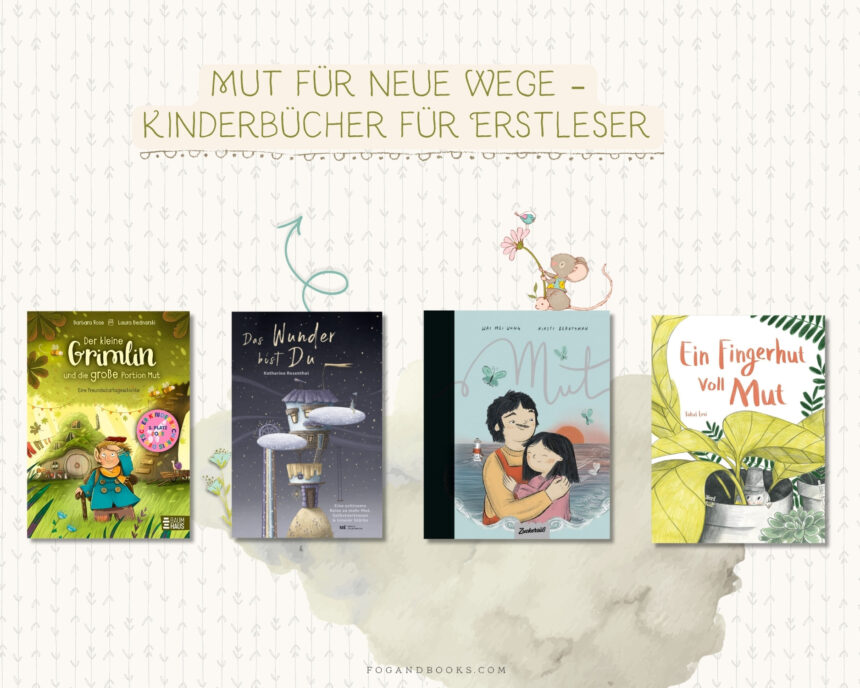 Mut für neue Wege – Kinderbücher für Erstleser