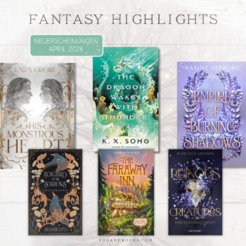 Fantasy – Highlights im April 2026, die dich in andere Welten entführen