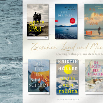 Zwischen Land und Meer – Leseempfehlungen aus dem Norden