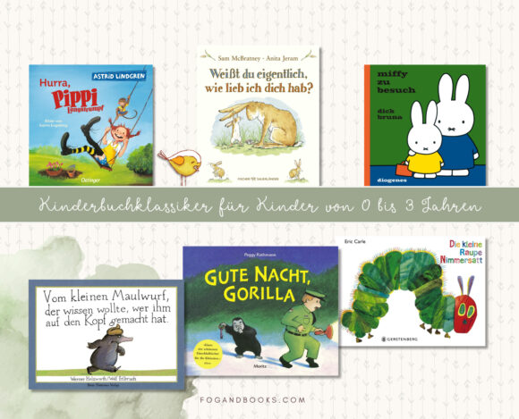Kinderbuchklassiker für Kinder von 0 bis 3 Jahren Die ersten Geschichten: Kinderbuchklassiker für Kinder von 0 bis 3 Jahren